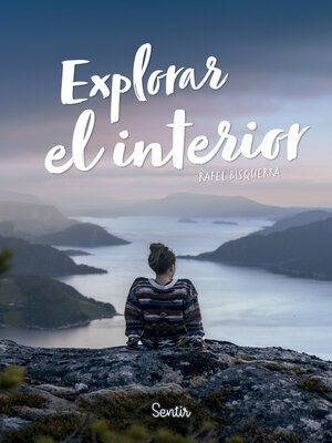 cover image of Explorar el interior